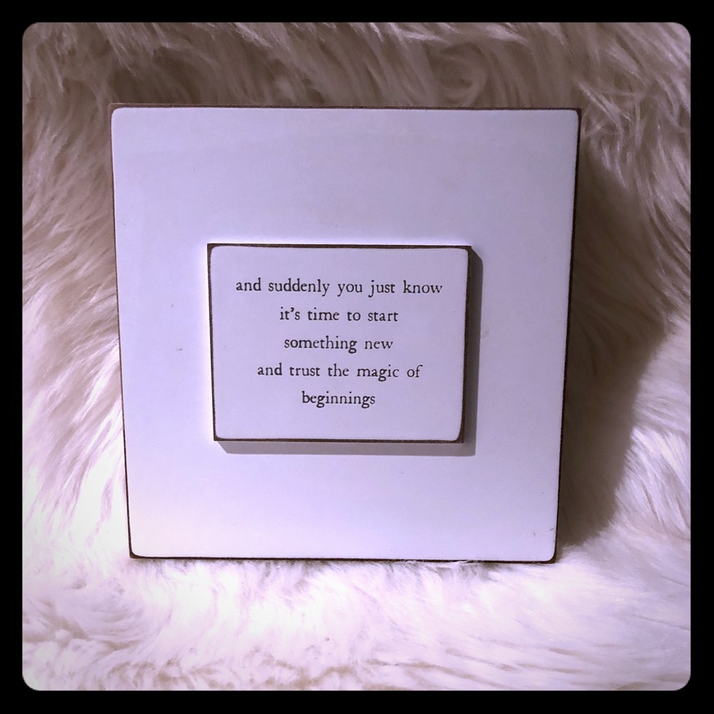 AND SUDDENLY YOU KNOW wall plaque